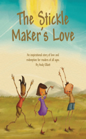 Stickle Maker's Love