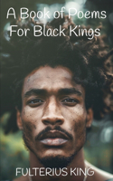 Book of Poems for Black Kings