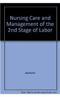 Nursing Care and Management of the 2nd Stage of Labor: Evidence-Based Clinical Practice Guideline