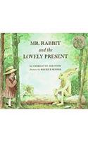 Mr. Rabbit and the Lovely Present