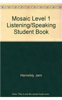Mosaic Level 1 Listening/Speaking Student Book