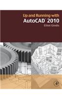 Up and Running with AutoCAD 2010