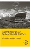 Modern Control of DC-Based Power Systems