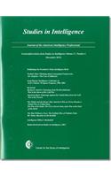 Studies in Intelligence: Journal of the American Intelligence Profeessional. Unclassified Studies from Studies in Intelligence (December 2013)