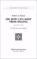 Oh, how can I keep from singing?