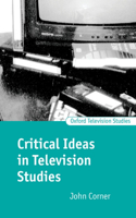 Critical Ideas in Television Studies