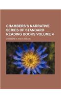 Chambers's Narrative Series of Standard Reading Books Volume 4