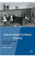 American Indian/First Nations Schooling