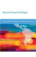 Beyond Imported Magic