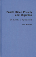 Puerto Rican Poverty and Migration