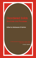 Disordered Solids: Structures and Processes