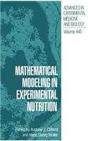 Mathematical Modeling in Experimental Nutrition