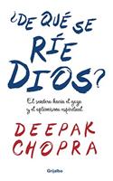 De que se rie Dios?