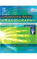 Mosby's Comprehensive Review of Radiography: The Complete Study Guide and Career Planner