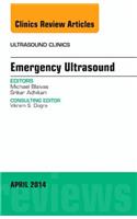 Emergency Medicine, an Issue of Ultrasound Clinics