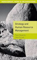 Strategy and Human Resource Management (Management, work & organizations)
