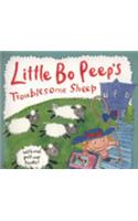 Little Bo Peep's Troublesome Sheep