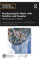 Psychoanalytic Work with Families and Couples