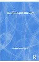 The Holocaust Short Story