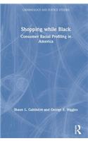 Shopping While Black