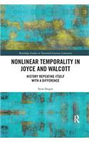 Nonlinear Temporality in Joyce and Walcott
