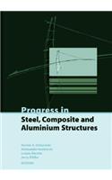 Progress in Steel, Composite and Aluminium Structures