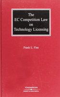 The EC Competition Law on Technology Licensing
