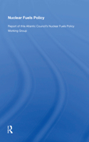 Nuclear Fuels Policy