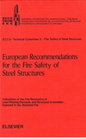 European Recommendations for the Fire Safety of Steel Structures