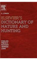 Elsevier's Dictionary of Nature and Hunting