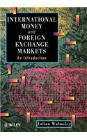 International Money and Foreign Exchange Markets