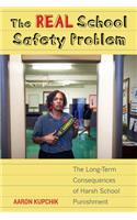 The Real School Safety Problem