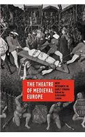 Theatre of Medieval Europe