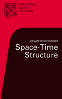 Space-Time Structure: (Cambridge Science Classics)