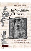 The Wycliffite Heresy