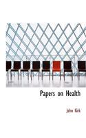 Papers on Health