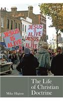 The Life of Christian Doctrine