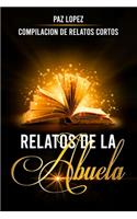 Relatos De La Abuela