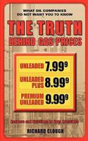 Truth Behind Gas Prices