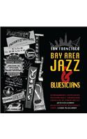 San Francisco Bay Area Jazz and Bluesicians