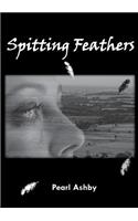 Spitting Feathers