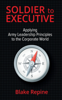 Soldier to Executive