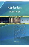 Applications Measures A Complete Guide - 2019 Edition