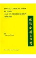 Postal Communication in China and Its Modernization, 1860-1896