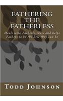 Fathering the Fatherless