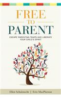 Free to Parent