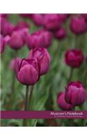 Musician's Notebook (tulip flowers glossy edition): for all musicians, songwriters, music students, educators, lyricists, and composers