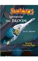 Sandman's Spectacular New Broom