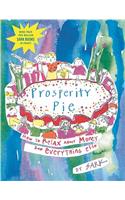Prosperity Pie: How to Relax about Money and Everything Else(English)