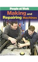 Making and Repairing Machines
